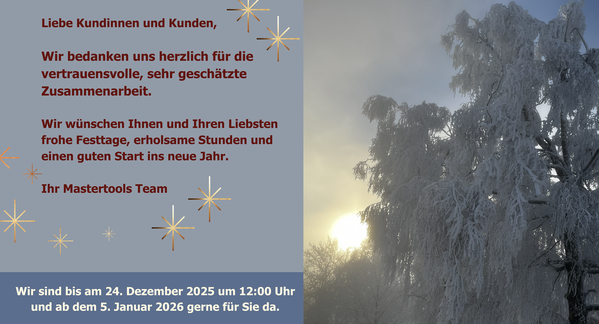 Jahresend-Bild: Vielen Dank für die Zusammenarbeit - Schöne Festtage - geschlossen von 24.12.2025 bis 4.01.2026